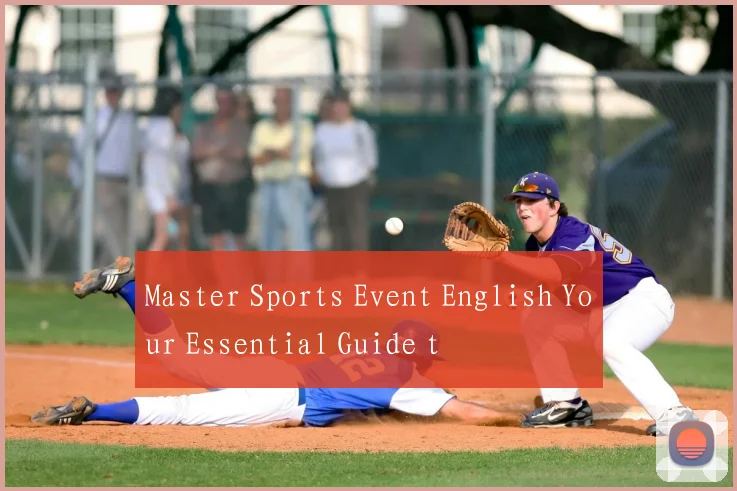 Master Sports Event English Your Essential Guide t